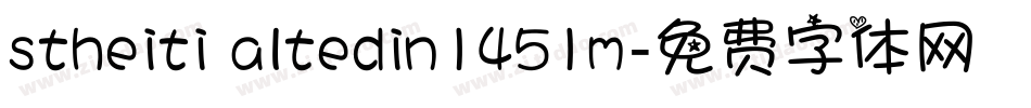 stheiti altedin1451m字体转换